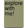 Explore With Me! door Golden Books Publishing Company