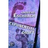 Exponentialdrift by Andreas Eschbach