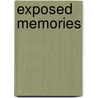 Exposed Memories door Onbekend