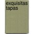 Exquisitas Tapas
