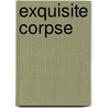 Exquisite Corpse door Robert Irwin