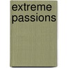 Extreme Passions door H.D. Ezzat