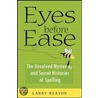 Eyes Before Ease by Larry Beason
