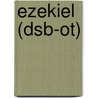 Ezekiel (dsb-ot) door Peter Craigie