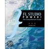 Fl Studio Power! door Steve Pease