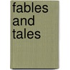 Fables and Tales door W. B. Le Gros