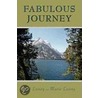 Fabulous Journey door Marie Lassey