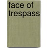Face of Trespass by Ruth Rendell