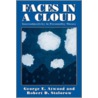 Faces In A Cloud door Robert D. Stolorow
