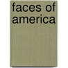 Faces Of America door Jr. Henry Louis Gates