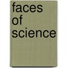 Faces Of Science door Melissa Cook