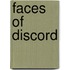 Faces of Discord