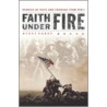 Faith Under Fire door Steve Rabey