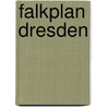 Falkplan Dresden door Onbekend
