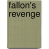 Fallon's Revenge door Mackenzie McKade
