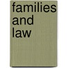 Families and Law by Lisa J. McIntyre