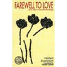 Farewell To Love by Herbert Eisenreich
