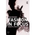 Fashion In Focus