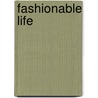 Fashionable Life door Frances Milton Trollope