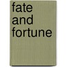 Fate And Fortune by Shirley Mckay