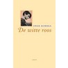 De Witte Roos door I. Scholl