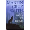 Wolf eet hond door Martin Cruz Smith