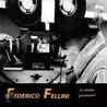 Federico Fellini by Gordiano Lupi