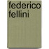 Federico Fellini