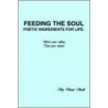 Feeding The Soul door Diane Snell