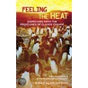 Feeling the Heat door The Editor From