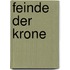 Feinde der Krone