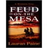 Feud On The Mesa door Lauran Paine
