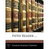 Fifth Reader ... door Charles Maurice Stebbins
