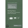 Filtering Theory door Anton A. Stoorvogel