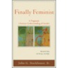 Finally Feminist door John Gordon Stackhouse