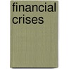 Financial Crises by Robert Skidelsky