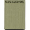 Finanzmathematik door Eugen Caprano