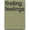 Finding Feelings door Leo Madow