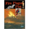 Fire Plague Plot door Peter Brimacombe