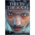Fire in the Soul