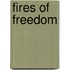 Fires Of Freedom