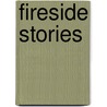 Fireside Stories by Sarah Stickney Ellis