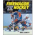 Firewagon Hockey
