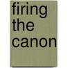 Firing The Canon door Adam Czerniawski
