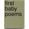 First Baby Poems door Anne Waldman