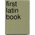 First Latin Book