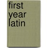 First Year Latin by William Coe Collar