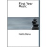 First Year Music door Hollis Dann