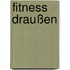 Fitness draußen