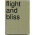 Flight And Bliss